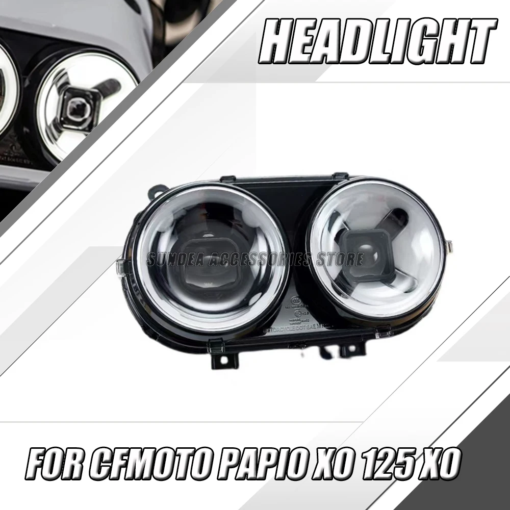 

For CFMOTO Papio XO 125 XO Motorcycle Original Headlight Headlight Headlight Assembly Lighting FIT Papio 125 Original Headlight