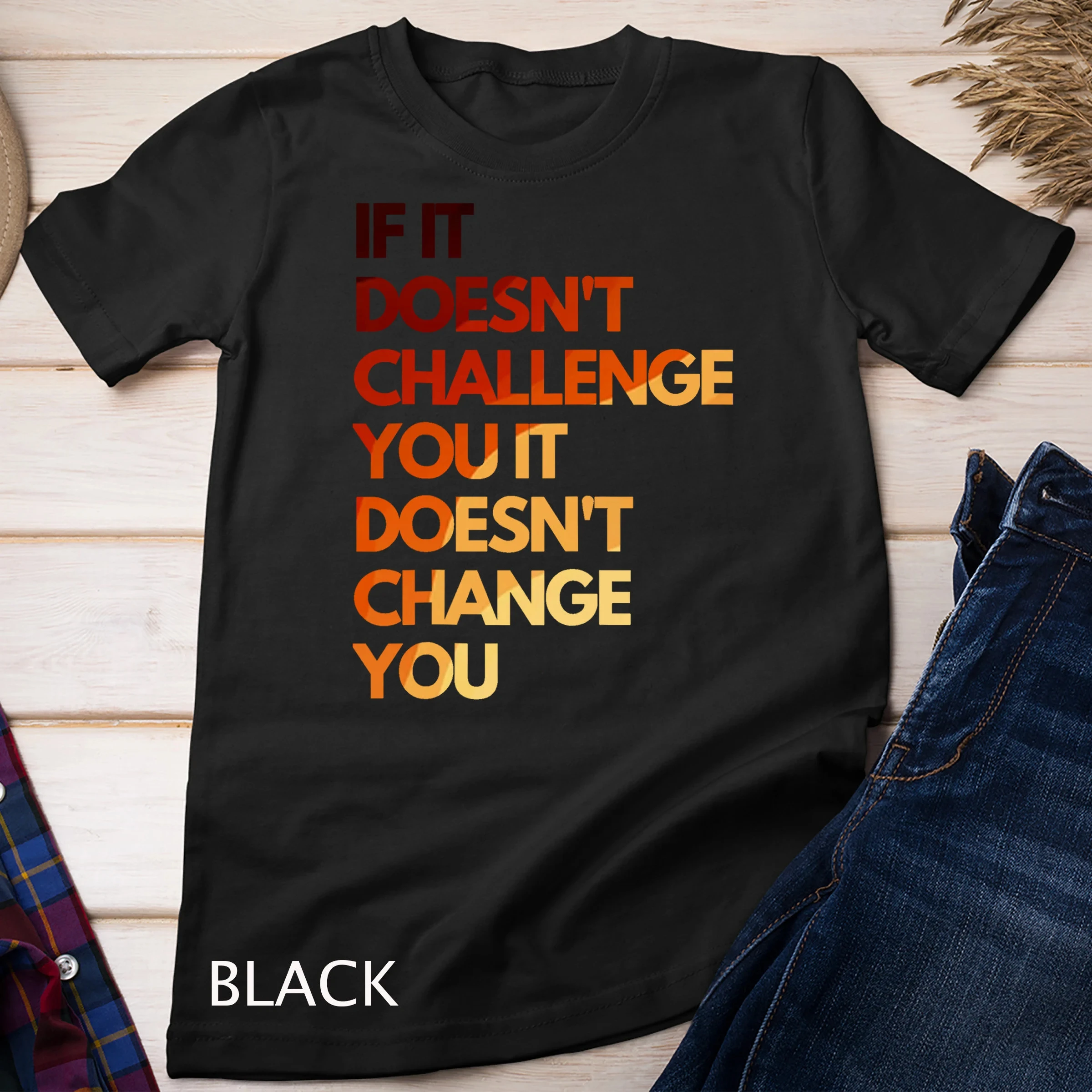 Fitness Motivation in The Gym: If It Doesn't Challenge You Then Wear A Hot T-shirt or Sweatshirt-suitable for Both Men and Women