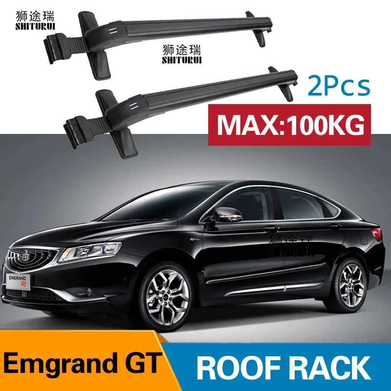 

Car Luggage Rack Crossbar Roof Rack FOR Emgrand GT 4 DOOR Sedan 2017 2018 2019 LOAD 100KG BAR LED