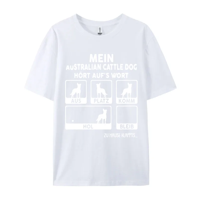 My Australian Cattle Dog Listens To T-shirts Top Quality Print T Shirt For Men Big Sale Men\'s Cotton Tees Free Shippping Clothes