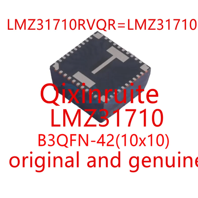Qixinruite   Brand new original genuine LMZ31710RVQR=LMZ31710 B3QFN-42 (10x10) Isolation power module chip