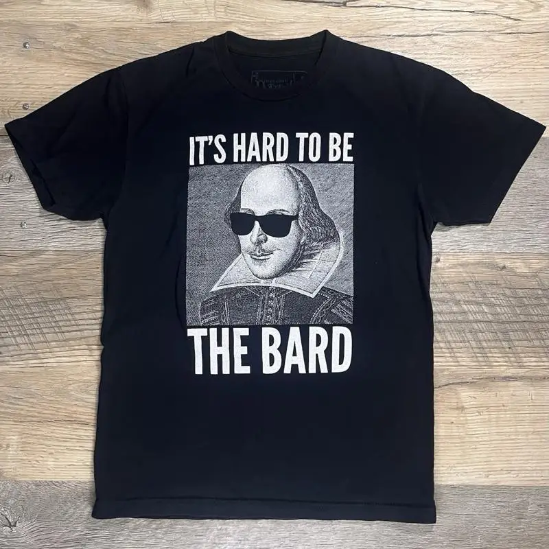 تي شيرت صغير من القطن للبالغين من ROTTEN من الصعب أن تكون The Bard William Shakespeare