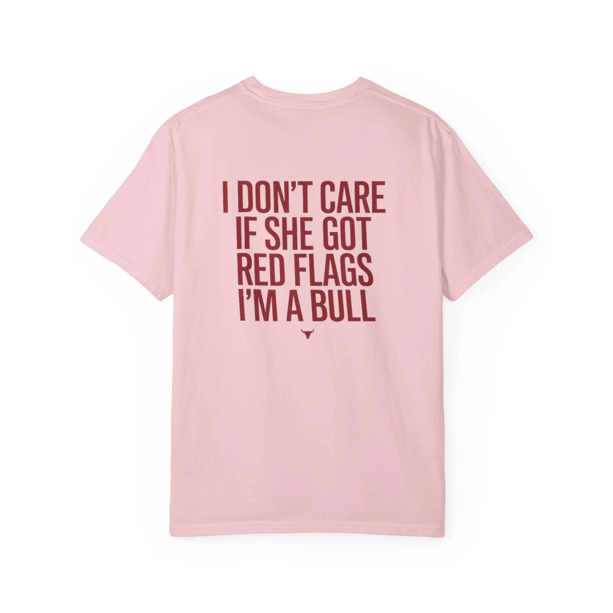 Ich kümmere mich nicht, ob sie rote Flaggen aufgezeigt hat, ich bin ein Bull-Shirt, lustiges Meme-T-Shirt, trendiges Streetwear-Grafik-T-Shirt, relatablem, humorvolles Geschenk für Männer – Detail 10