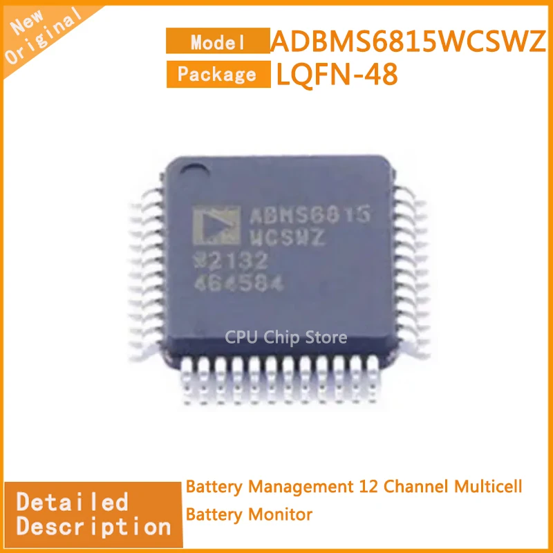 5Pcs/Lot  New Original   ADBMS6815WCSWZ  ADBMS6815  Battery Management 12 Channel Multicell  Battery Monitor LQFN-48