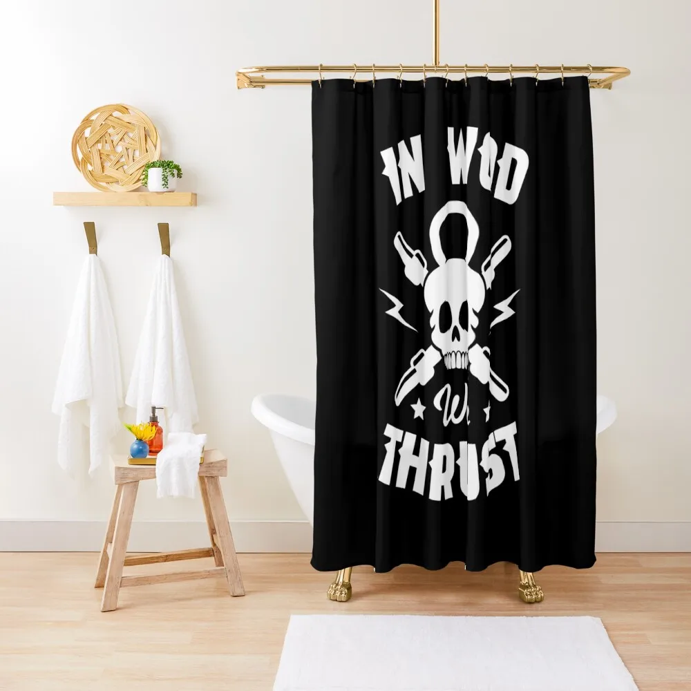 

In WOD we trust, Funny partner work out T-shirt Mens Womens Gift WOD Shower Curtain Modern Bathroom Accessories Curtain