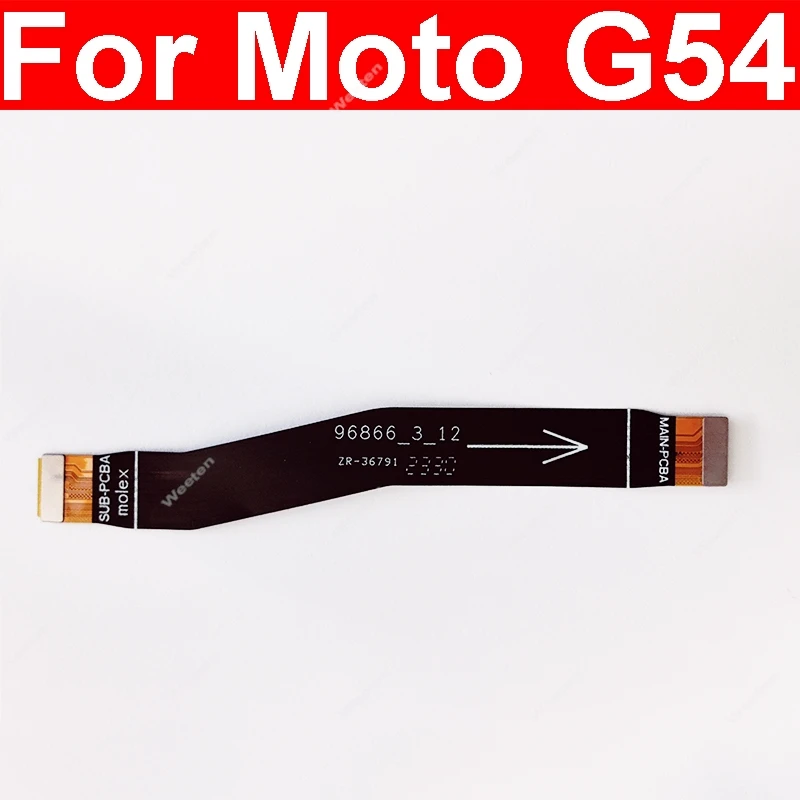 Mainboard LCD Flex Ribbon For Motorola MOTO G14 G34 G54 G75 G84 G85 XT2427-3 PAYF0010IN XT2343-1 Motherboard Flex Cable LCD Flex image 3