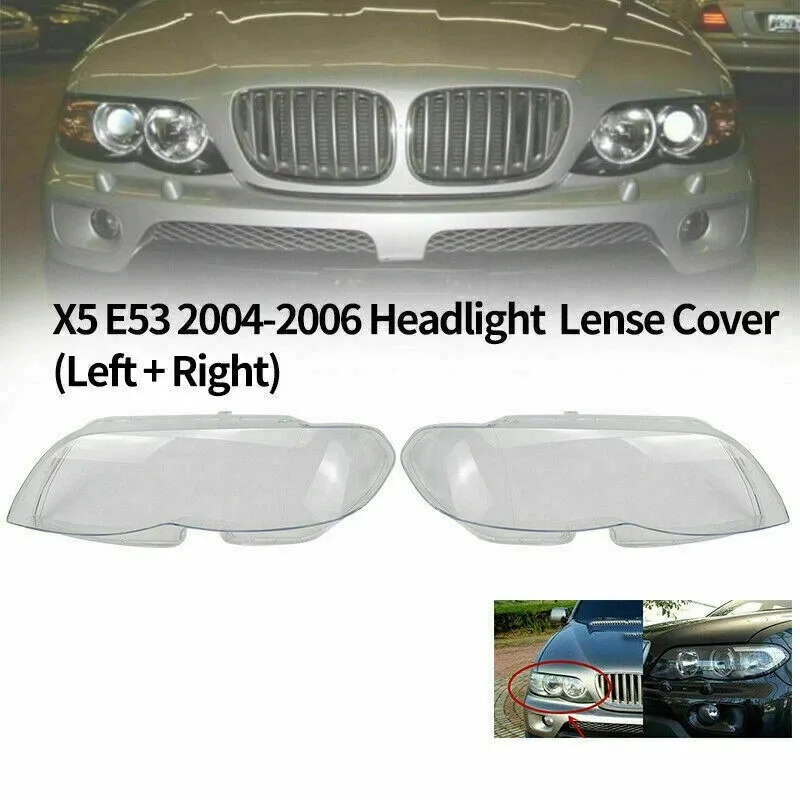 

Car Headlamp Cover For BMW X5 E53 Facelift 2004 2005 2006 Headlight Lens Glass Cover Lampshade Bright Shell Lens Covers