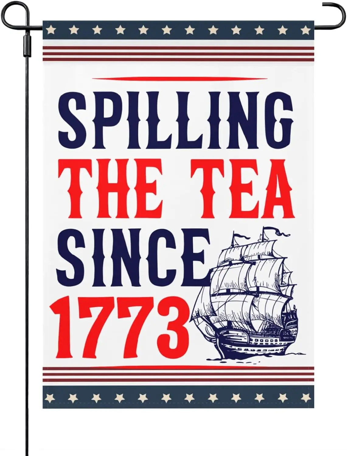 Spilling The Tea Since 1773 Garden Flag One Size Vintage Funny Garden Flags For Porch Garden Flag