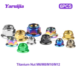 Yaruijia Titanium Ti Nut M6 M8 M10 M12 Pitch 1.0/1.25 Flange Lock Nuts for Cycling Modification 6pcs