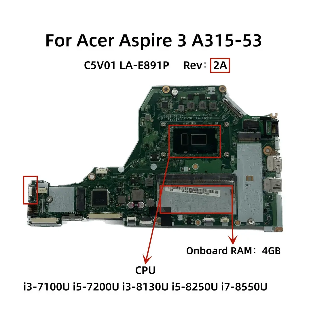 Per Acer Aspire 3 A315-53 scheda principale i3-7100U i5-8250U i7-8550U UMA LA-E891P-
