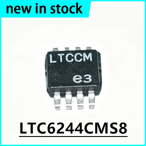 1PCS New LTC6244CMS8 LTC6244CMS8#TRPBF silk screen printing: LTCCM MSOP-8 in Stock