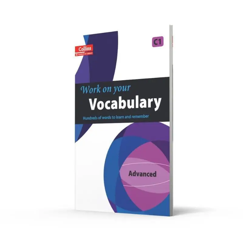 

Collins Work On Your Vocabulary Advanced Collins Harper Collins, Великобритания, 9780007499687, книга
