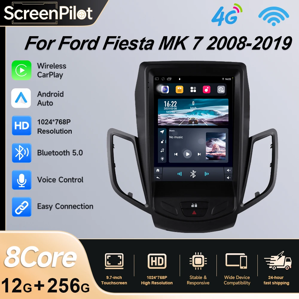 9.7' Car for Ford Fiesta MK 7 2008-2019 Android 16 Auto Car Radio Multimedia Video Player Navigation Stereo 4G BT WIFI Stereo GP