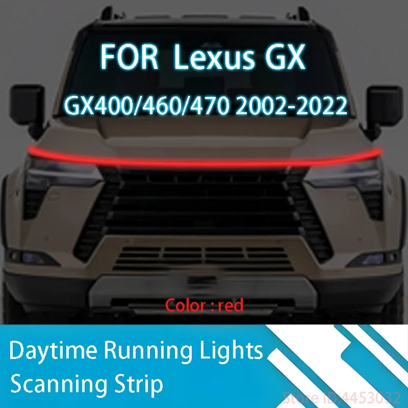 DRL Start Scan Strips Light FOR Lexus GX GX400/460/470 2002-2022 Car Hood Light Decorative Ambient Lamp 12V 59 Inches Waterproof