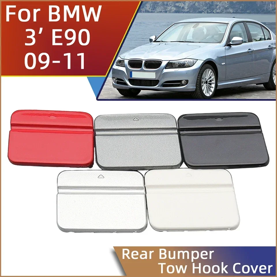 

For BMW 3 E90 LCI 318 320 323 325 328 330 335 2009 2010 2011 51127202673 Rear Bumper Towing Hook Cover Lid Trailer Cap Garnish