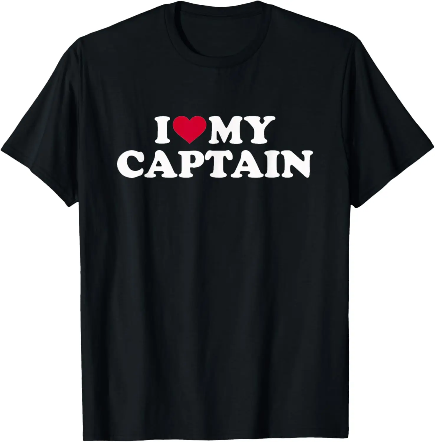 

I love my captain T-Shirt