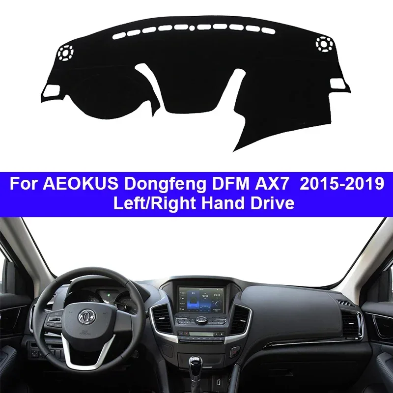 

Car Auto Inner Dashboard Cover For AEOKUS Dongfeng DFM AX7 2015 - 2019 LHD RHD Dashmat Carpet Cape Sun Shade Pad Rug 2018 2017