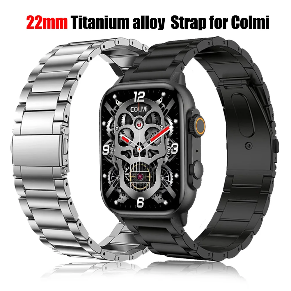 22mm Titanium Metal Strap For  COLMI M42/C8 Max/V75 GPS/V70/V68 Watch Band For COLMI V73/ P81/P71/P68 Bracelet Sports Wristband