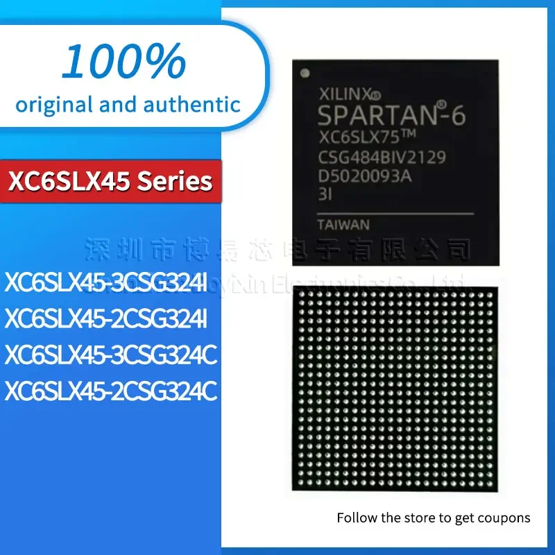 Original genuine XC6SLX45-2CSG324C XC6SLX45-3CSG324C XC6SLX45-2CSG324I XC6SLX45-3CSG324I