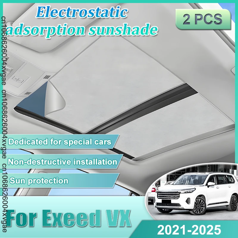 

For Exeed VX 2021-2025 2022 2023 2024 Sunroof Sunshade Shades Electrostatic Adsorption Skylight Camping Protector Car Accessorie