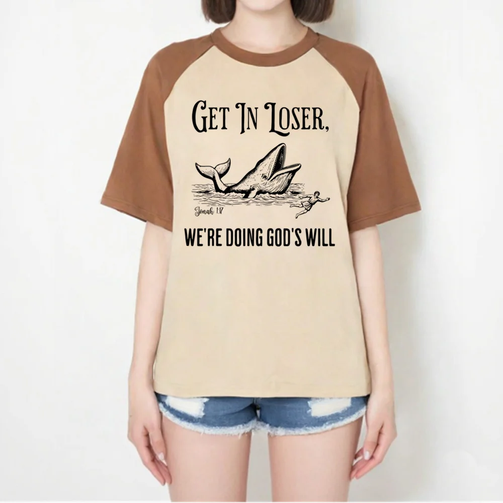 Get in Loser We're Doing God's Will tshirt women Grunge Retro Digital shirt Vintage hip hop Gothic Graphic Y2k aesthetic