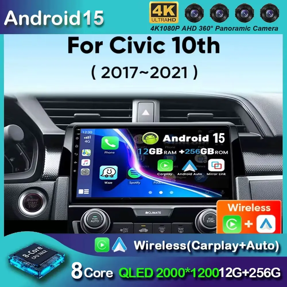 Andriod 15 Car stereo radio For Honda Civic 10th 10gen 2015 - 2021 Multimedia Player Wireless Carplay Android auto WiFi  4G DSP