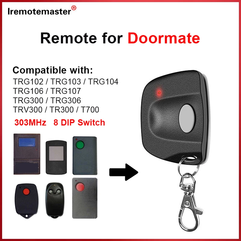 For Doormate 700T TRG300/306 TR300 TRV300/303 TRG107 TiltAMatic 303 MHz Garage Door Remote Control