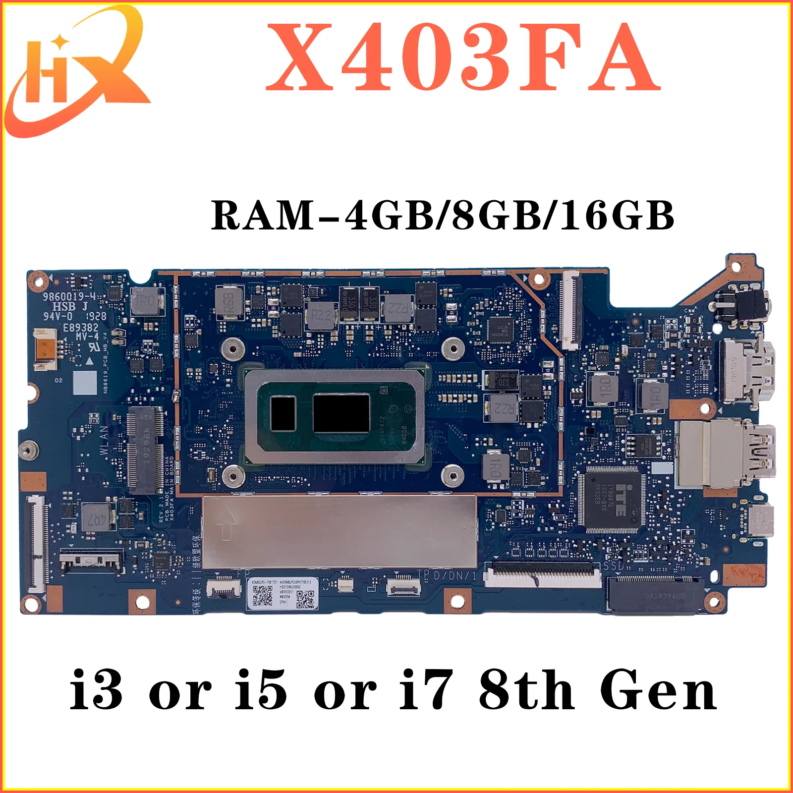 

Notebook X403FA Mainboard For ASUS VivoBook X403F X403 L403FA L403FAC X403FAC Laptop Motherboard I3 I5 I7 4G or 8G or 16G