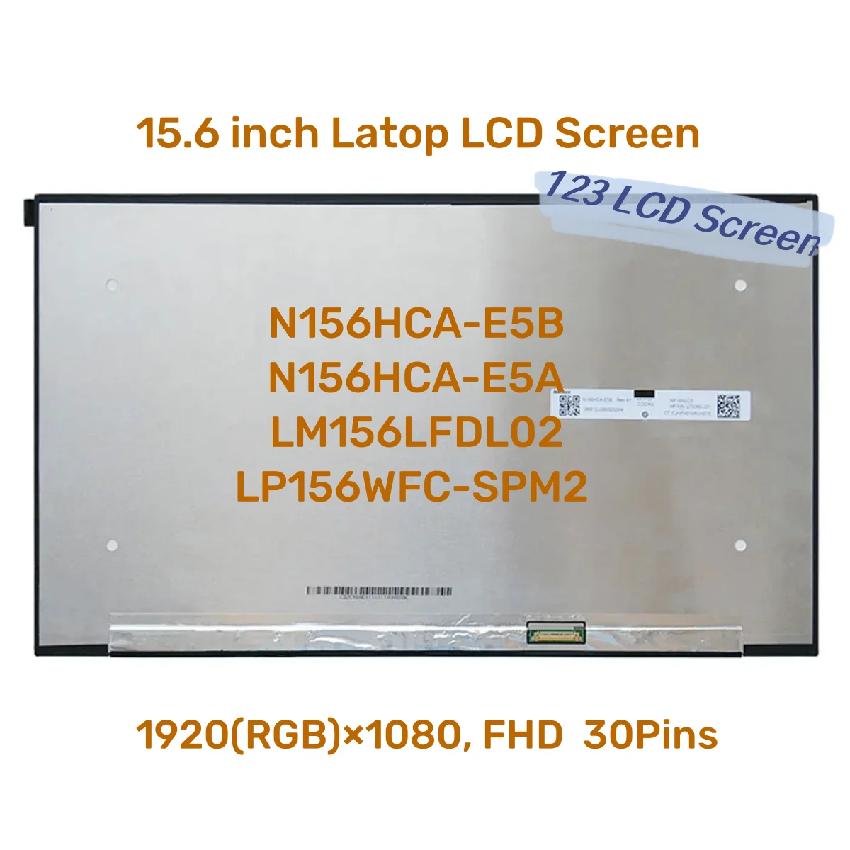 

15.6" N156HCA-E5B Fit N156HCA-E5A LM156LFDL02 LP156WFC-SPM2 IPS Laptop LCD Screen EDP 30Pins 1920x1080 Display Panel