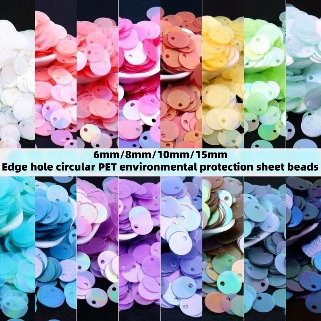 6mm/8mm/10mm/15mm Edge Hole Circular PET Environmentally Friendly Austrian Bead Dance Clothing Decoration Sequin DIY Jewelry