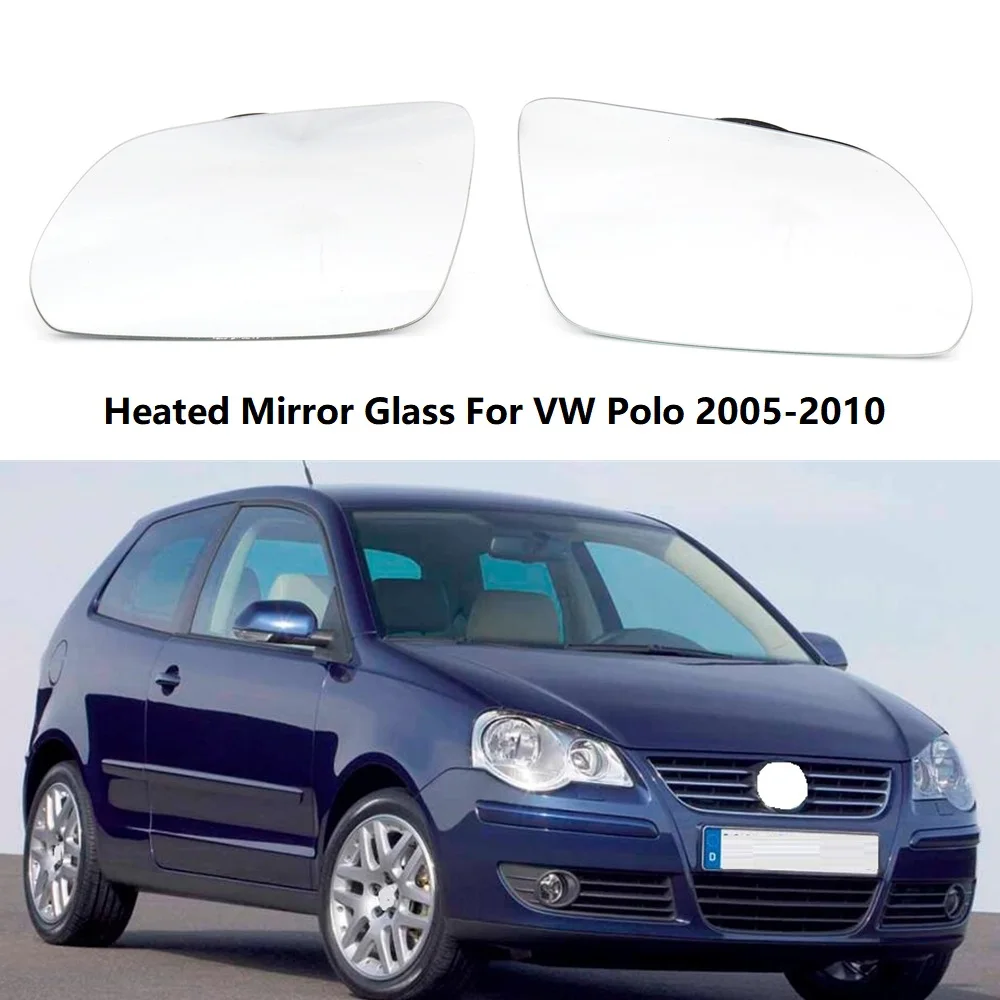 

For VW Polo Sedan Hatchback 2005 2006 2007 2008 2009 2010 Car-Stying Door Rear Mirror Heated Glass