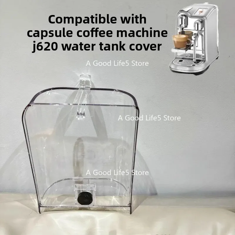 

Подходит для резервуара для воды Nespresso CreatistaProJ620, аксессуары Капсульная кофемашина Nescafe, крышка