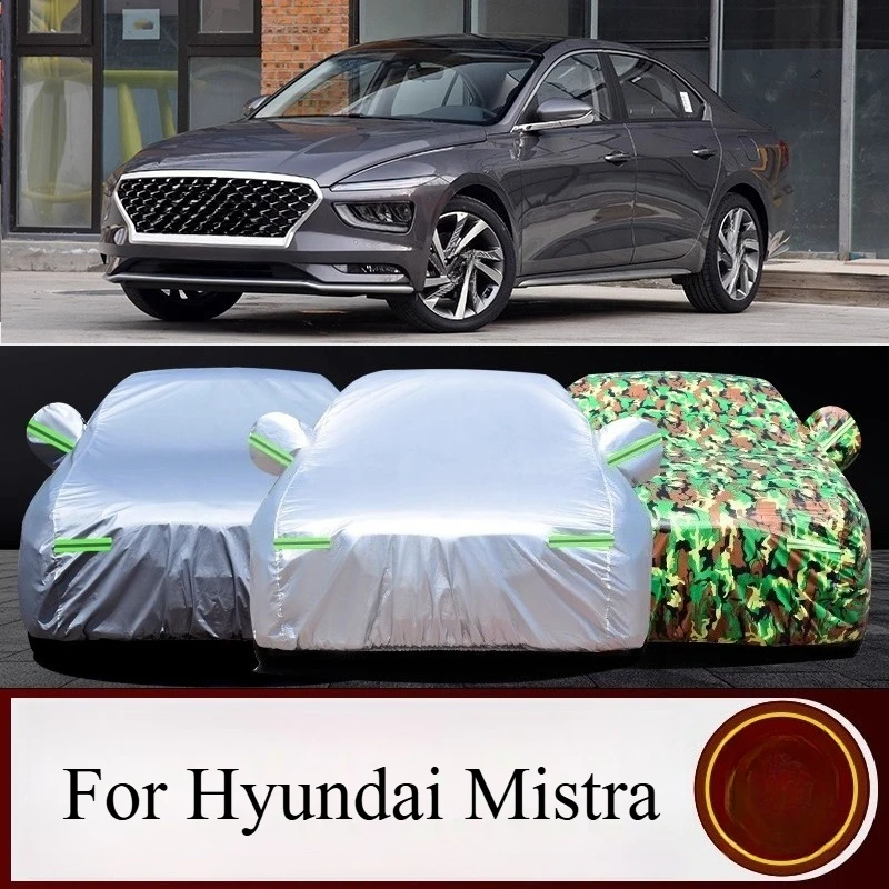 

For Hyundai Mistra Heavy Duty Car Cover For Sun Protection Rainproof Flame Retardant Sunshade Dust Proof Anti Freeze Accessories