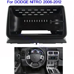 9 inch Car Radio Fascia for DODGE NITRO 2006-2012 Double 2 Din Stereo Player Install Surround Panel Dash Kit GPS Frame