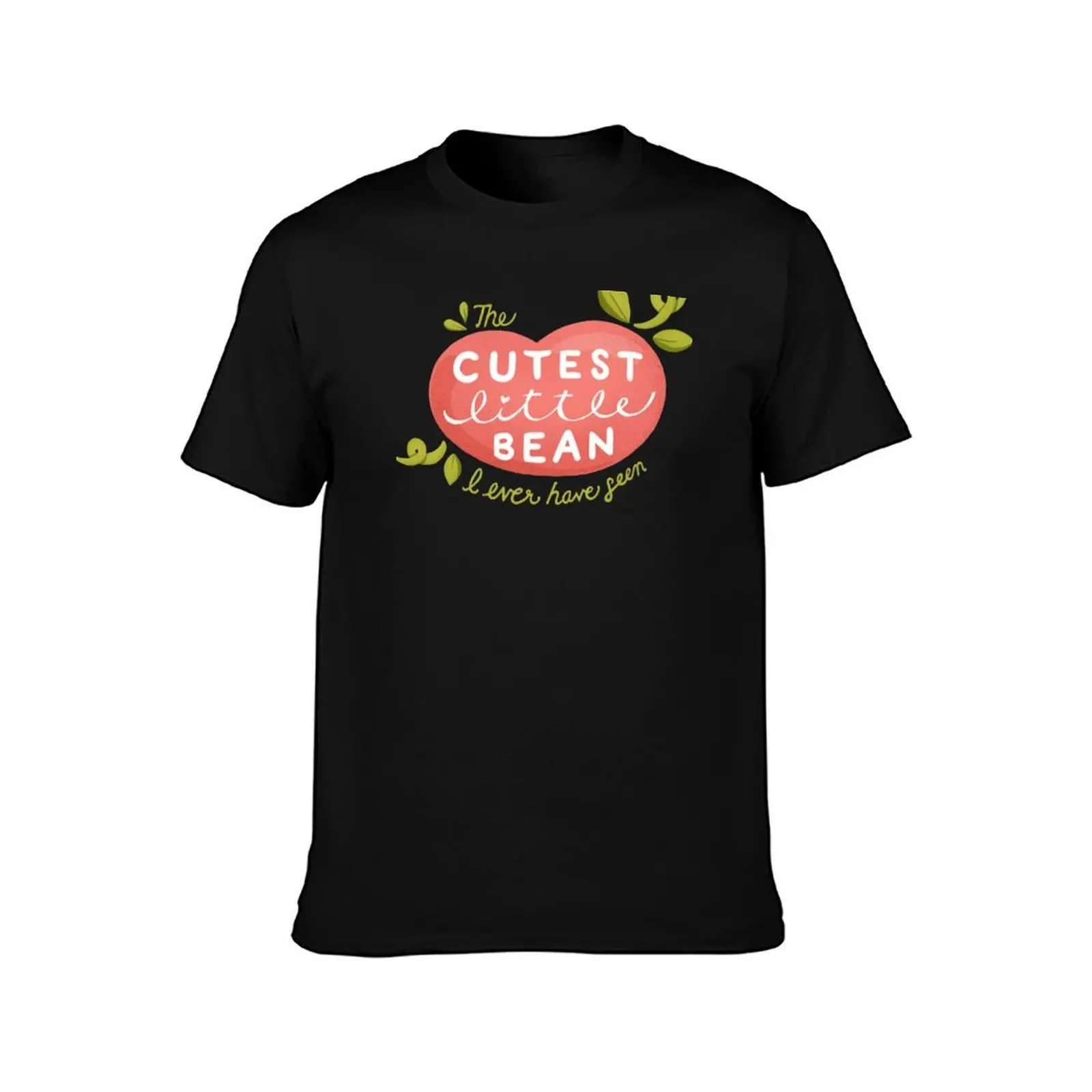 Cutest Little Bean I Ever Have Seen T-Shirt Outdoor Activity Sports T-Shirt