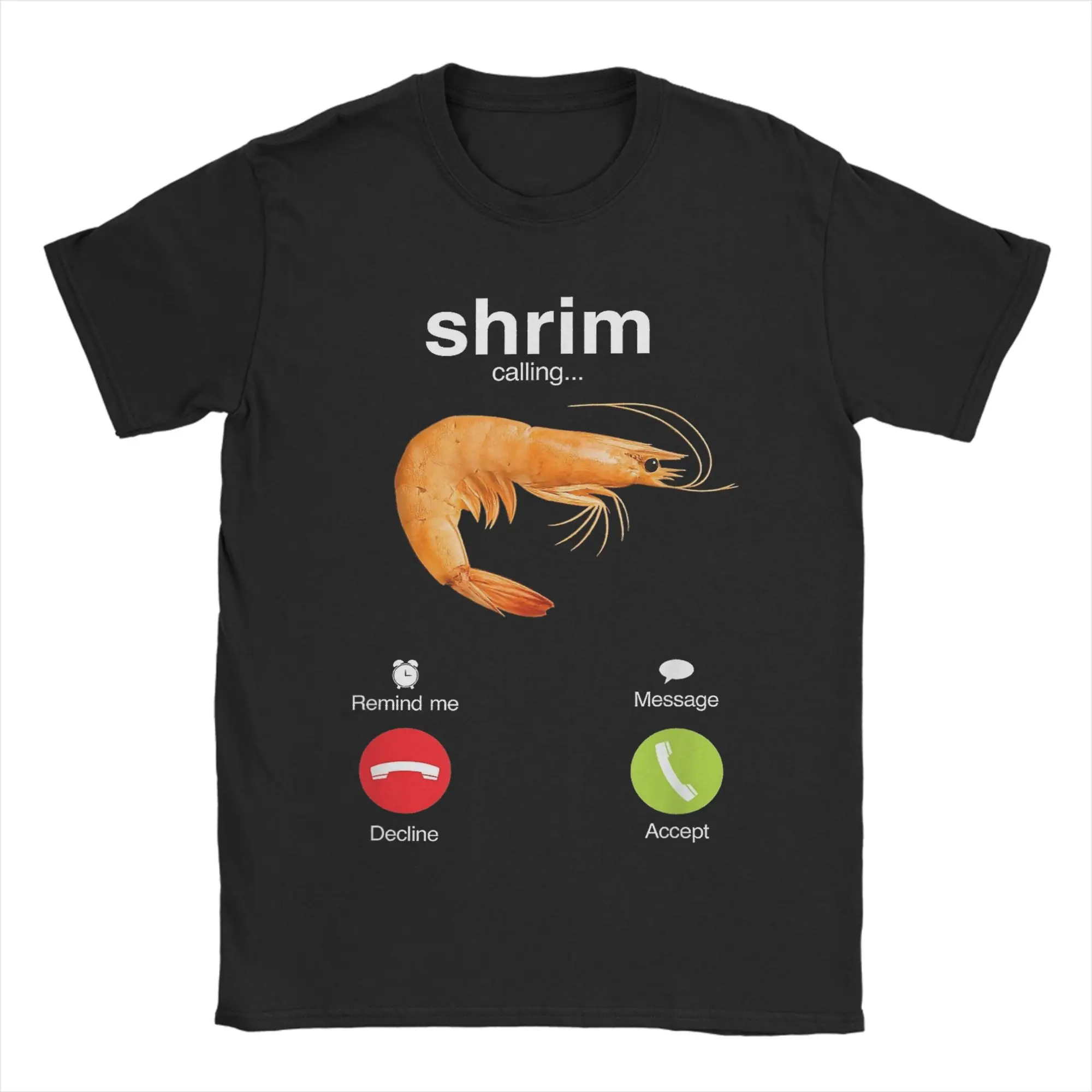 

Men's T-Shirt Shrim Calling Funny 100% Cotton Tees Short Sleeve T Shirts Round Neck Clothing Printed