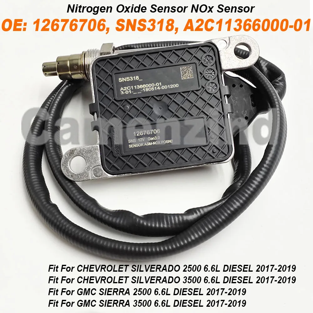 

12676706 12680469 Nox Sensor Nitrogen Oxide Sensor A2C113660000-01 SNS318 For GMC SIERRA 2500 6.6L DIESEL 2017-2019 high quality
