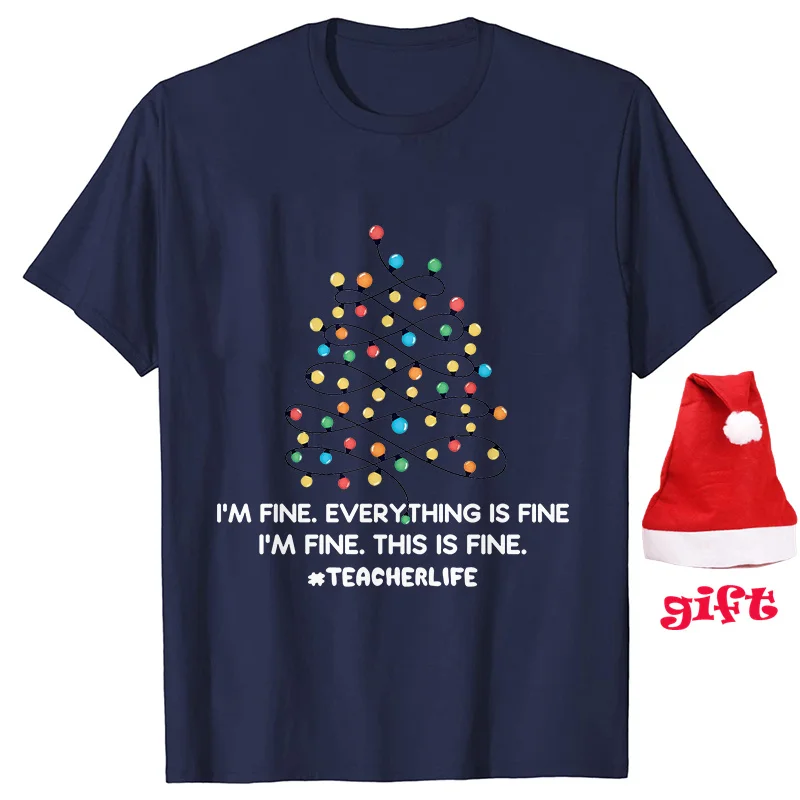 Christmas Lights Women Party T Shirt I'm Fine Everything Is Fine Print Tops Aesthetic Tshirt Female Clothing with Christmas Hats