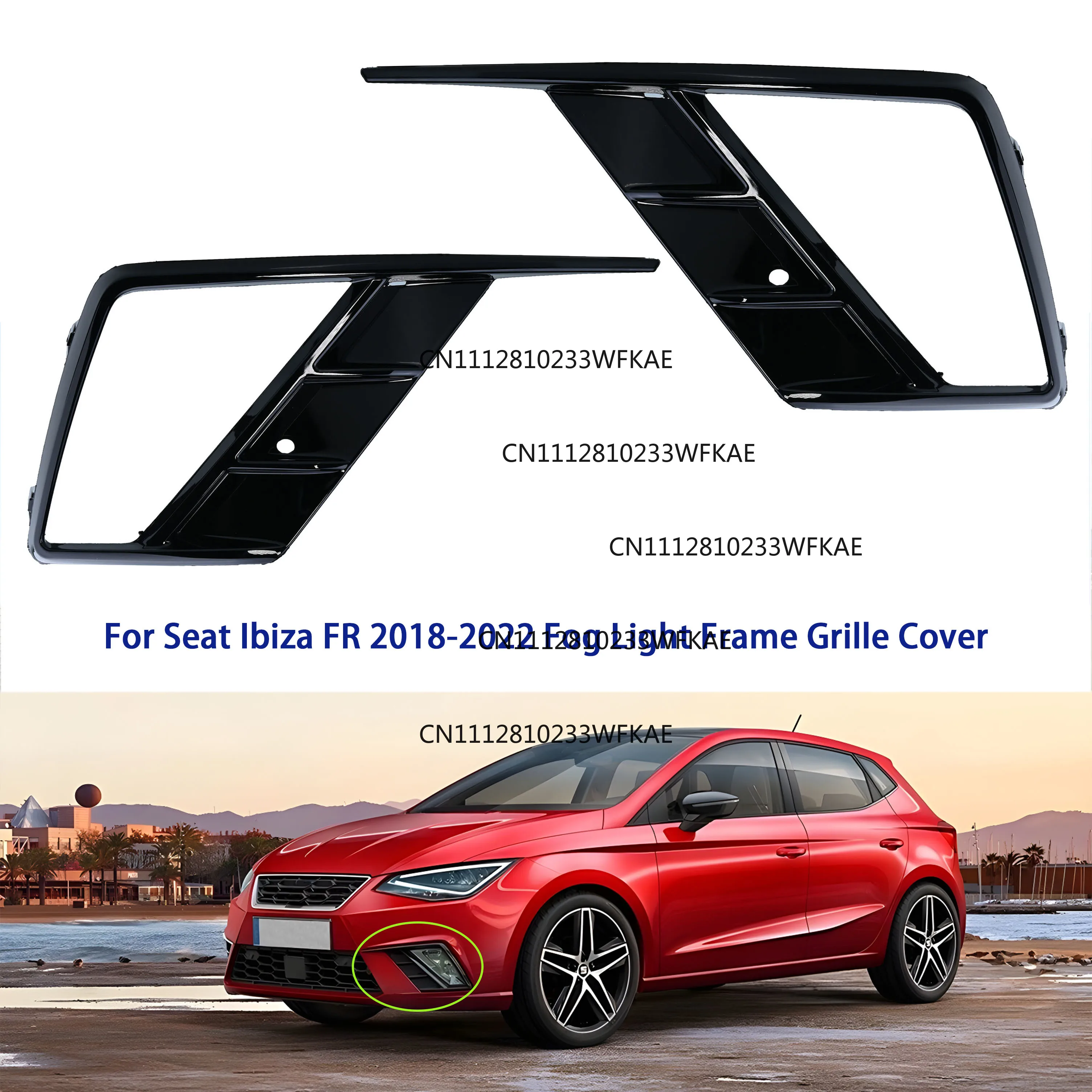 Для Seat Ibiza FR 2018-2022, рамка решетки противотуманных фар (неокрашенная), номер детали 6F0853665C/6F0853666C