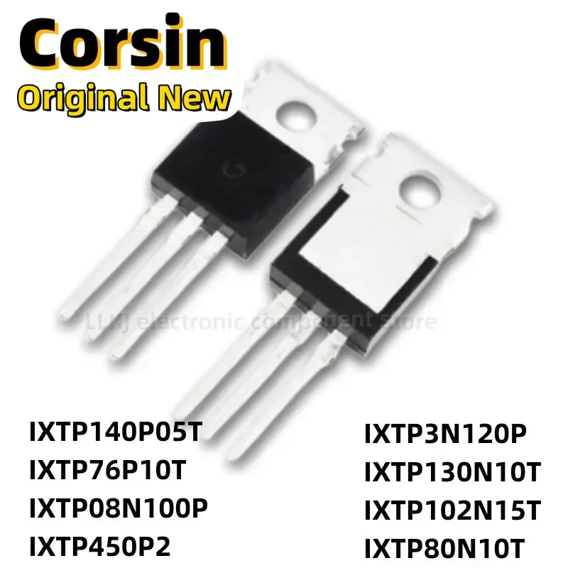 1 Uds IXTP140P05T IXTP76P10T IXTP08N100P IXTP450P2 IXTP3N120P IXTP130N10T IXTP102N15T IXTP80N10T TO-220 MOS FET/