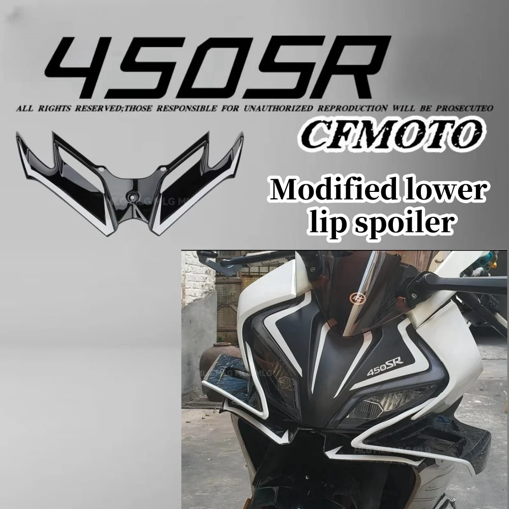 

CFMOTO 450SR modified lower lip fixed wing competitive combat bird beak front face spoiler wind blade 24 accessories