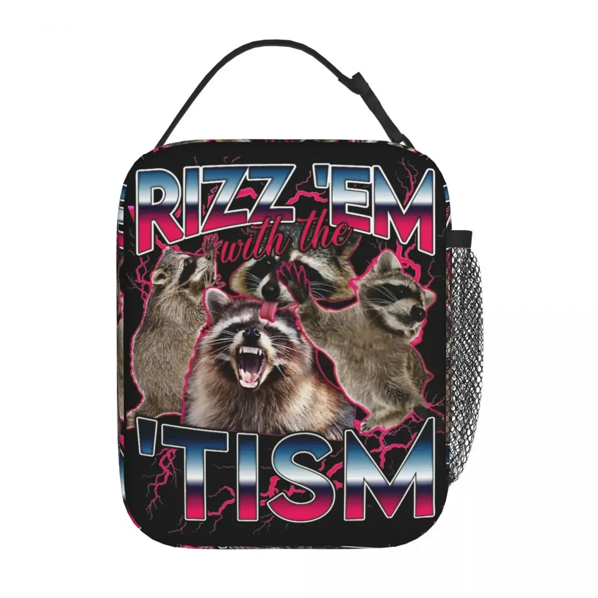 Rizz Em With The Tism Meme Merch Insulated Lunch Tote Bag For School Racoon Food Storage Bag Reusable Thermal Cooler Lunch Boxes