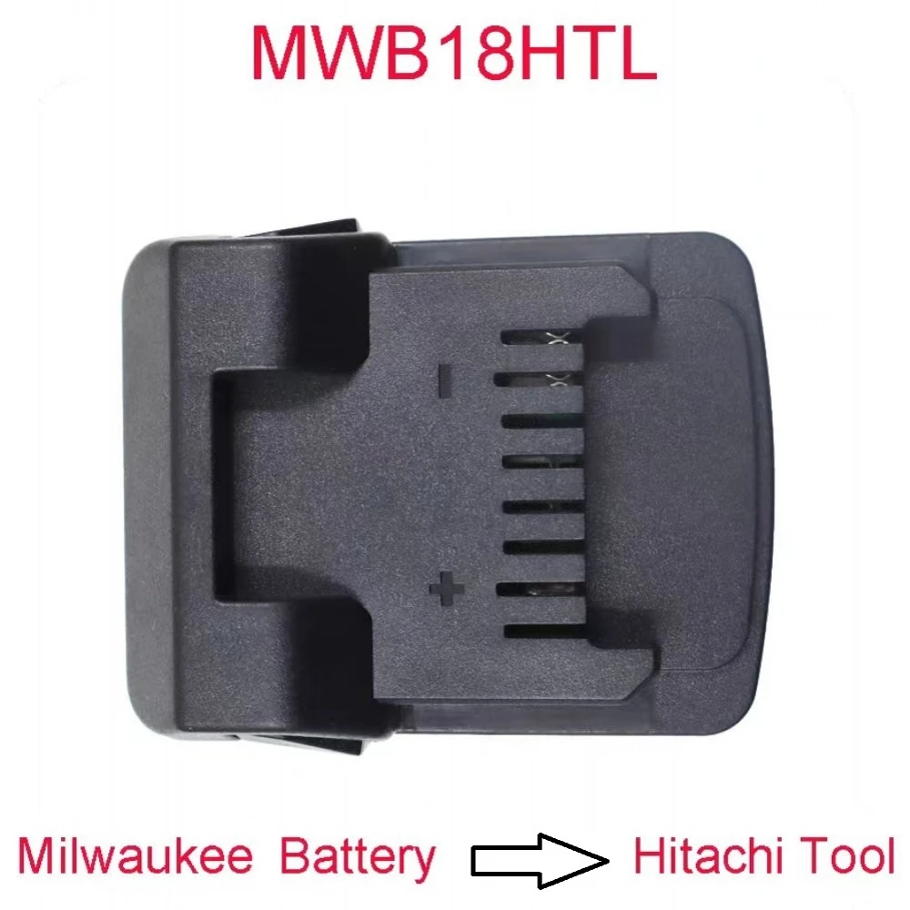 

MWB18HTL adapter for Milwaukee 18V M18 Lithium Battery Converter to Hitachi HiKOKI 18V Lithium-ion Batteries Power Tools