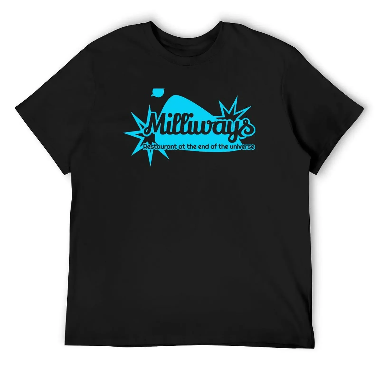 

Milliways. The restaurant at the end of the universe. T-Shirt anime figures new edition anime tshirt t shirt men 100℅ cotton