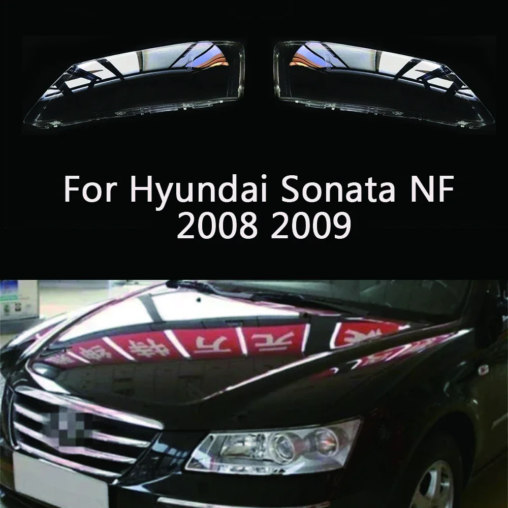 

Car Headlight Lens For Hyundai Sonata NF 2008 2009 Car Headlamp Cover Replacement Auto Shell Cover