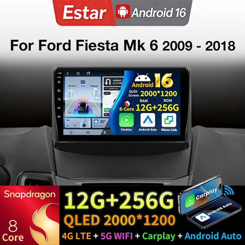 Android 16 Car Radio For Ford Fiesta Mk 6 2009 - 2018 Multimedia Stereo Player NAVI 360 Camera Audio QLED Head Unit Wireless DSP