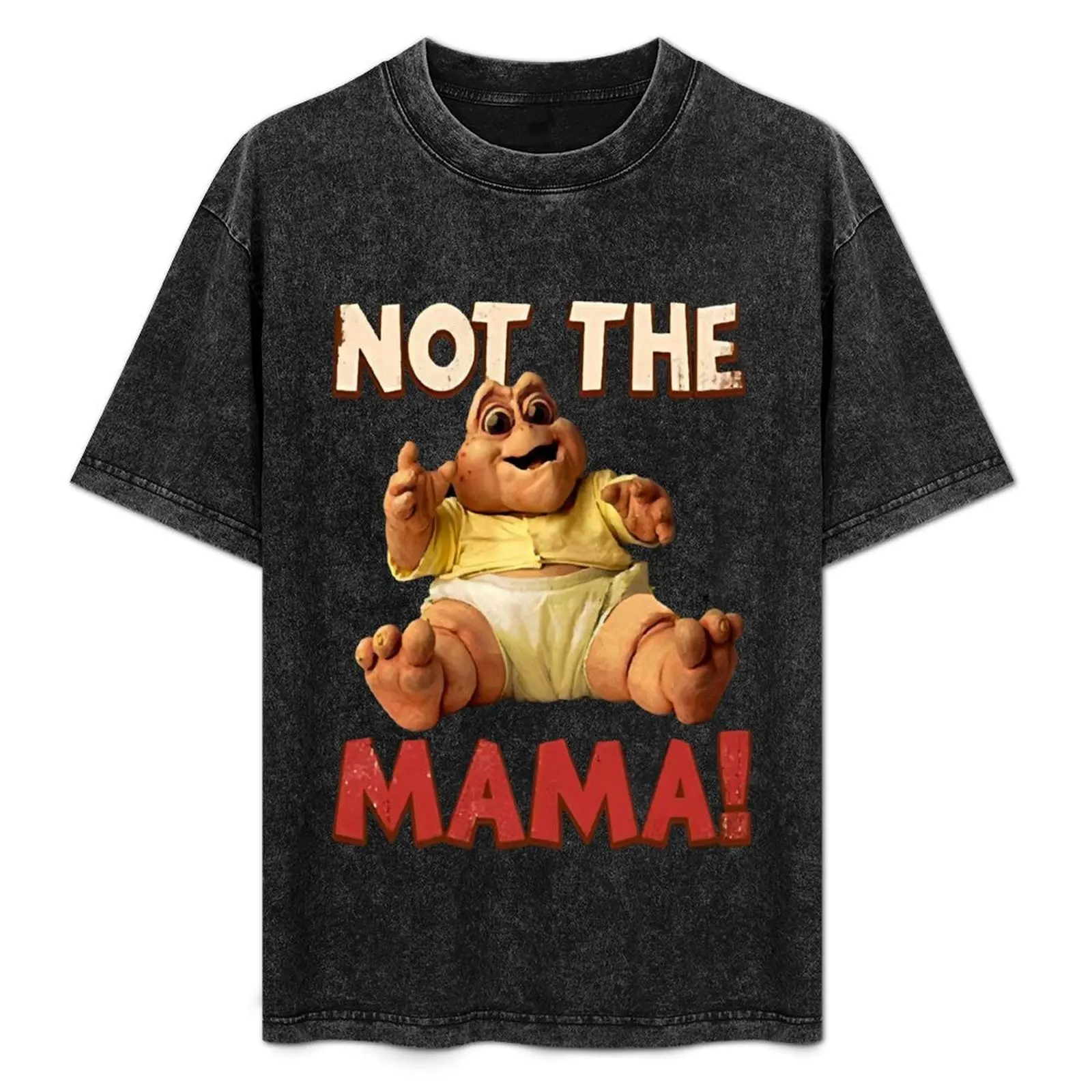 Awesome Baby Sinclair Character Loved By Everyone Beauty Funky Not The Mama Cute Fans T-Shirt sublime T-shirt men