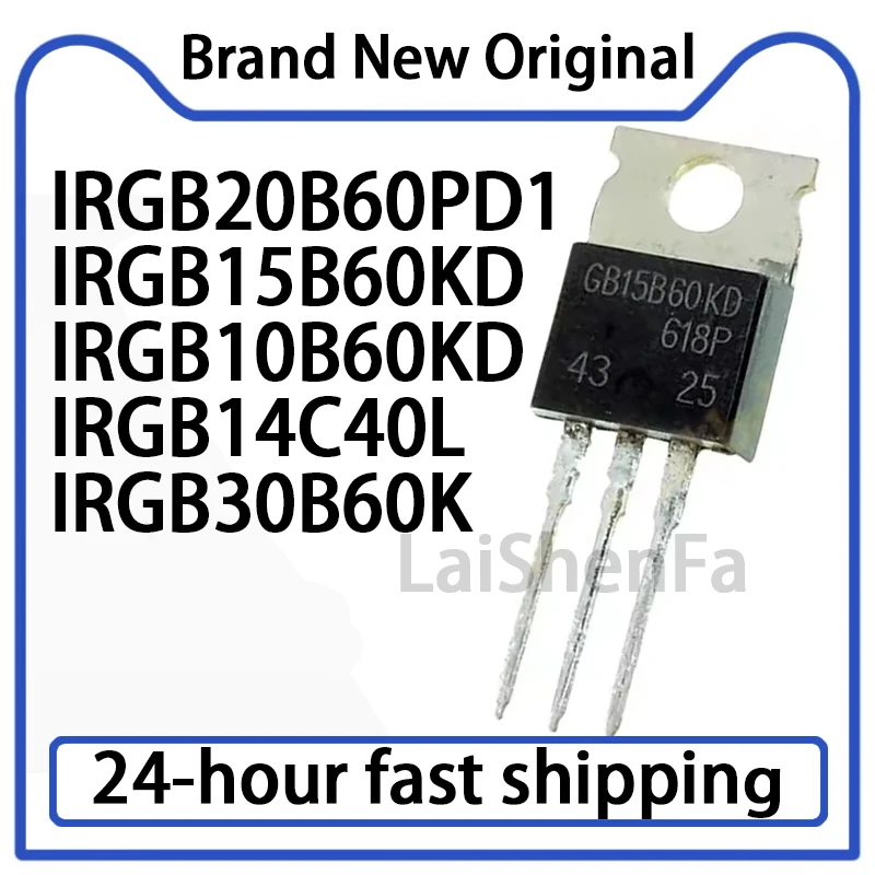 1PCS IRGB15B60KD IRGB10B60KD IRGB20B60PD1 IRGB14C40L IRGB30B60K IGBT Power Transistor TO-220 Original in Stock