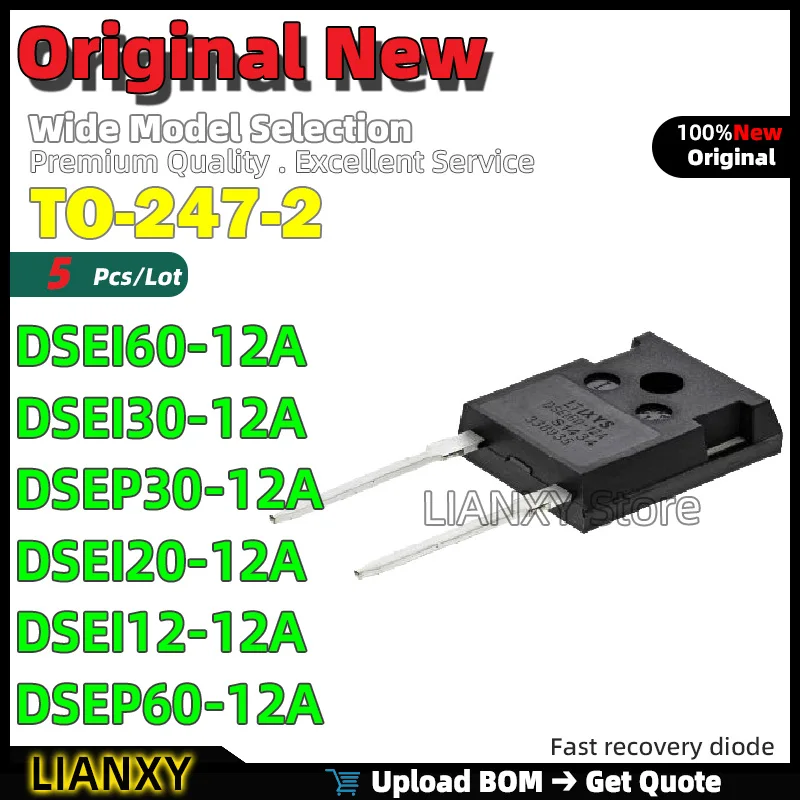 5pcs TO-247-2 DSEI60-12A DSEI30-12A DSEP30-12A DSEI20-12A DSEI12-12A DSEP60-12A Fast recovery diode New Original
