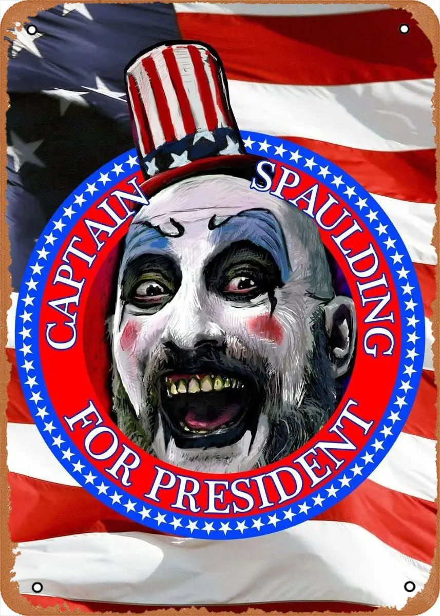 Captain Spaulding For President Poster Movies Man Cave Vintage Look Metal Tin Sign Retro Man Cave Bars Cafes Decor Vintage Art 8